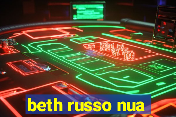 beth russo nua